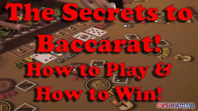 Winning the Baccarat PushpaClub India